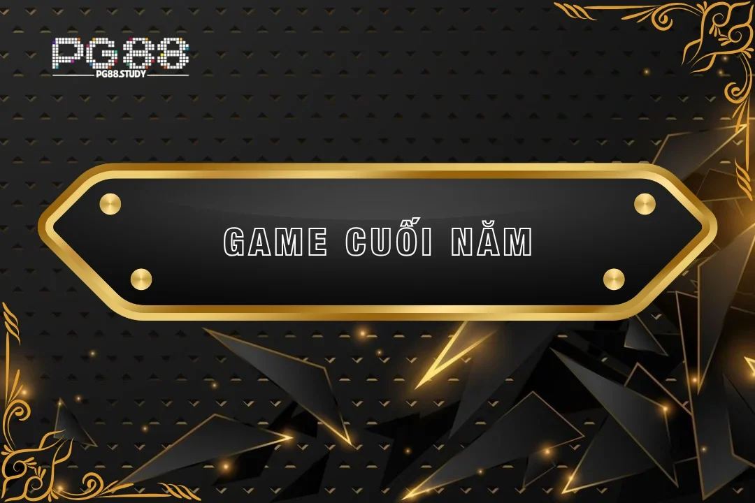 Game cuối năm tại PG88 là điểm đến hoàn hảo cho người chơi
